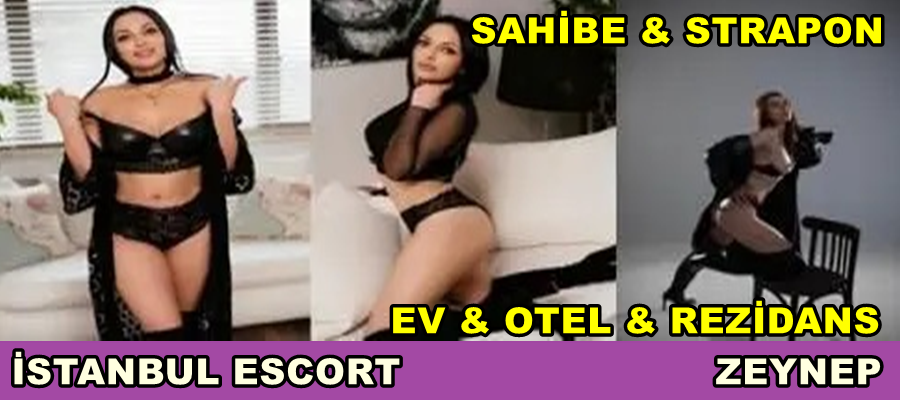 İSTANBUL ESCORT ZEYNEP